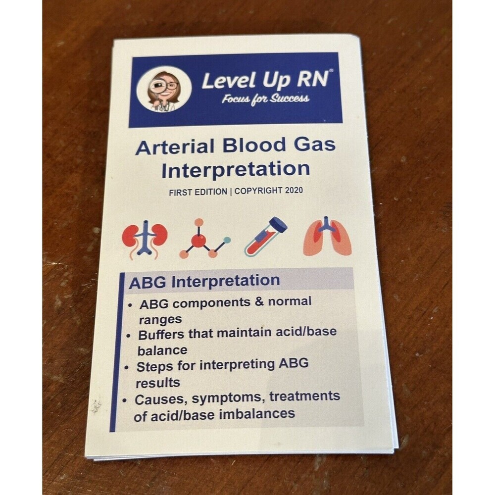 Level Up RN Arterial Blood Gas Interpretation First Edition 2020